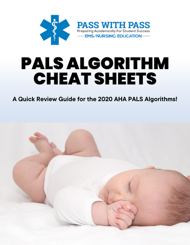 PALS Algorithm Cheat Sheets – Pass with PASS, LLC