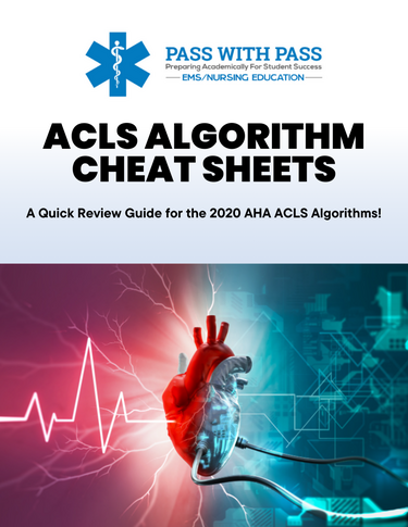 ACLS Algorithm Cheat Sheets – Pass with PASS, LLC