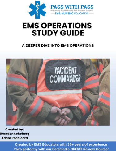 Ems Test Guide.pdf EMS Operations Study Guide – Pass with PASS, LLC